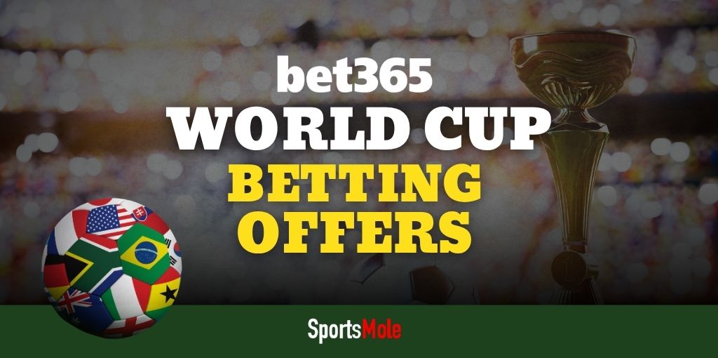 bet365 World Cup offer: Bet £10, get £30 in free bets